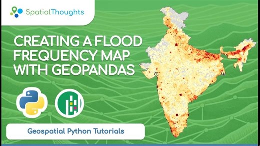 Creating a Flood Frequency Map (Geospatial Python Tutorials) | Spatial Thoughts