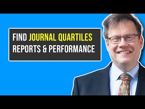 How to find quartiles for journals: Journal citation reports and performance quartiles