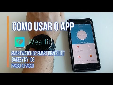 Passo a passo como usar o app WEARFIT no smartphone - Smartwatch B2 Smart Bracellet Bakeey - parte#3
