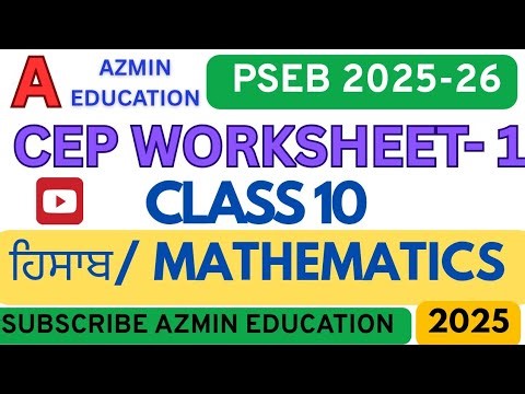 Class 10th PSEB MATHEMATICS CEP WORKSHEET 1 FULLY SOLVED
