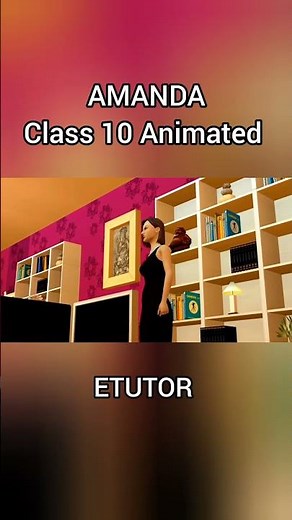 Amanda poem Class 10 | Animated | ETUTOR