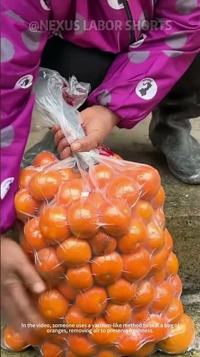 Vacuum-Packing Oranges! Clever Hack to Keep Fruit Fresh Longer