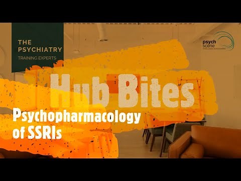 Psychopharmacology of Selective Serotonin Re-uptake Inhibitors (SSRIs) - Mechanism of Action