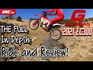 2021 GAS GAS EC300. The Full, In Depth, Ride and Review!