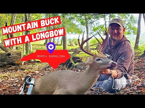 MOUNTAIN BUCK WITH A LONGBOW /Traditional Bowhunting /The Stickboys