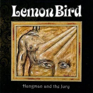 Lemon Bird - Hangman And The Jury