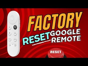 How to Factory Reset Remote Control For Google ChromeCast With Google TV