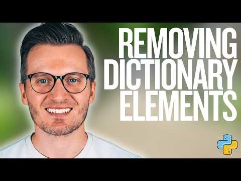 Python Day 40: Removing Dictionary Elements in Python