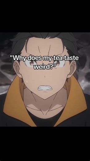 Re:Zero Inspired Comedy Memes About Tea