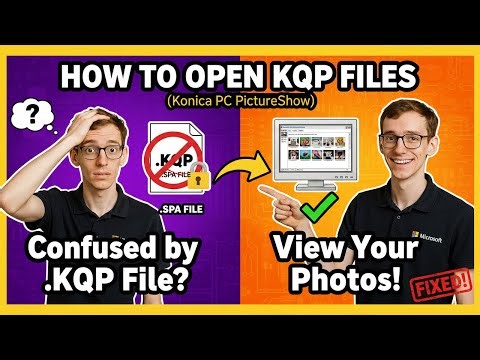 How to Open KQP Files (Konica PC PictureShow)
