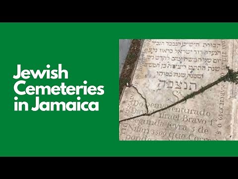 Jewish Cemeteries in Jamaica