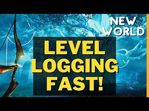 How to Level Logging Fast New World! NO MORE RUNNING