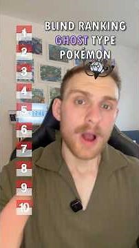 Blind Ranking GHOST TYPE Pokémon! 👻