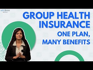 Group Health Insurance Policy Explained: Benefits, Features, and Eligibility Criteria