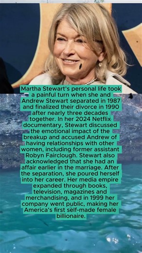 Her Husband Left Her—Then Martha Stewart Built a Billion-Dollar Empire