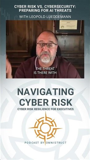 Cyber Risk Vs. Cybersecurity: Preparing For AI Threats With Leopold Lueddemann
