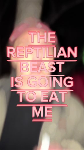 THE LIZARD PEOPLE HAVE KINDAPPED ME AND NOW THEYRE GONNA CONSUME ME #reptilian