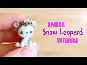 Kawaii Snow Leopard│Polymer Clay Tutorial