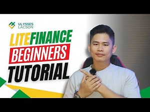 LiteFinance Trading Tutorial For Beginners