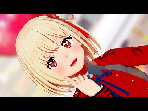 【Anime MMD】錦木 千束 Nishikigi chisato (Lycoris Recoil) - Booo! -【1440p60】