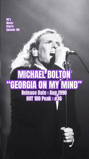 Michael Bolton “Georgia On My Mind” #90s #90smusic #michaelbolton
