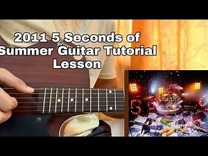 2011 - 5 Seconds of Summer | Easy Guitar Tutorial | Lesson | Chords