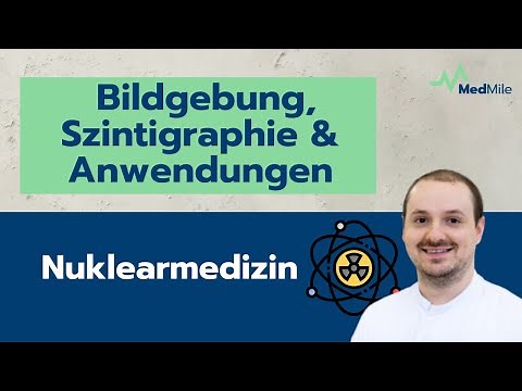 Einführung in die Nuklearmedizin: Bildgebung, Szintigraphie & Anwendungen