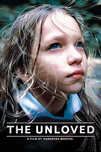 The Unloved (2009) - Movie