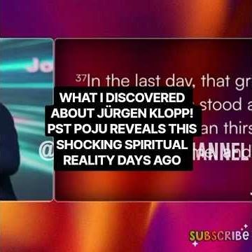 JUST DISCOVERED THIS ABOUT JÜRGEN KLOPP! PST POJU REVEALS THIS SHOCKING SPIRITUAL REALITY DAYS AGO!