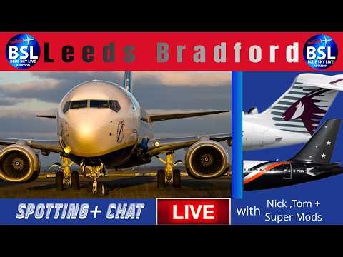 🔴Live - LEEDS UNITED DEPARTURE!! Plane spotting at Leeds Bradford airport