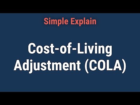 What Is a Cost-of-Living Adjustment (COLA), and How Does It Work?