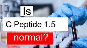 Is C Peptide 1.5 normal, high or low? What does C Peptide level 1.5 mean?