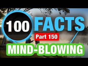 100 Memorable Facts That Will Make You Smarter