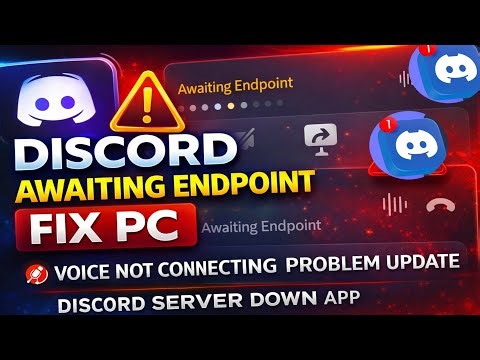 Discord Awaiting Endpoint PC How To Fix | Voice Not Connecting Problem Update | Discord Server Down