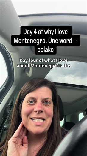 Day 4 of 30 — Why I love Montenegro 🇲🇪 Polako. Go to the grocery store — polako. Learning the language — polako. Working too hard — polako. Kids at the playground — polako. It sounds like “slow down” or “take it easy” or “be careful.” But it’s so much more than that. It’s a lifestyle. And honestly — it’s changing me. Follow along for 30 days of why 👇 #MontenegroLife #30DaysOfWhy #Polako #ExpatLife #SlowLiving