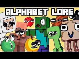 Minecraft Lore: Alphabet lore but this is minecraft mobs [A-z]