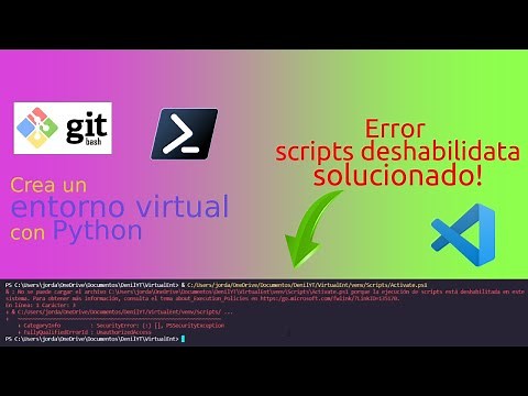 Crea un entorno virtual con python desde la git bash | Solución al error de scripts en VScode
