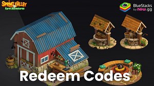 Spring Valley: Farm Game- All Working Redeem Codes April 2026 | BlueStacks