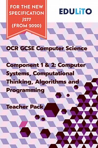 Teacher Pack Bundle: GCSE Computer Science Component 1 & 2 -  OCR J277