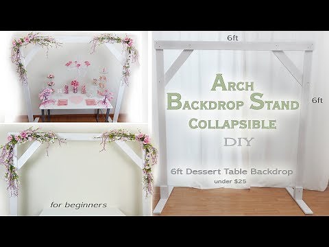 Arch Backdrop Stand DIY / Party Decor