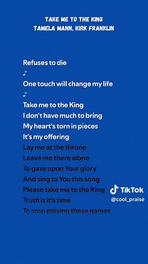 Take Me to the King 👏🏾 full lyrics by Tamela Mann, Kirk Franklin #gospel #jesus #praise #lyrics #coolpraise #God #worship
