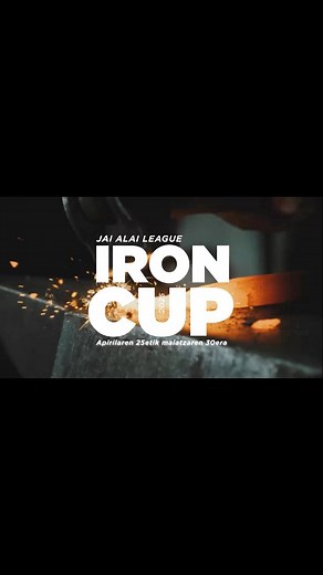 ‼️BONOAK/BONOS: www.eramanjaialai.com 🏆BILBAO IRON CUP 📅Apirilak 25-maiatzak 30 📌Club Deportivo (Alameda Recalde, 28) | Jai Alai News
