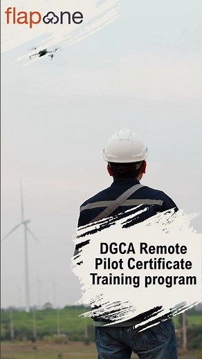 DGCA Remote Pilot Certificate Training Program | Become a Certified Drone Pilot