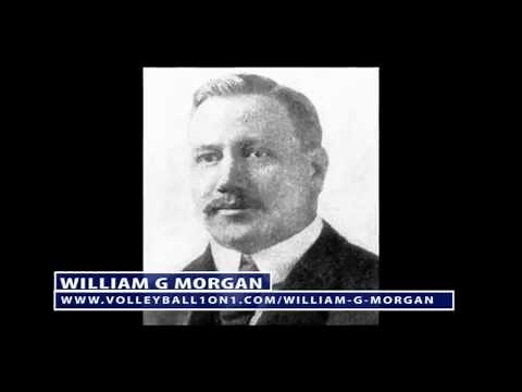 William G Morgan The Inventor of Volleyball