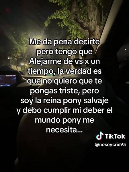 Reina Pony Salvaje: El Meme de 'Tengo que Alejarme de ti'