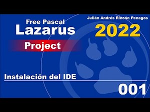 001 Lazarus Free Pascal 2022 Instalación de IDE