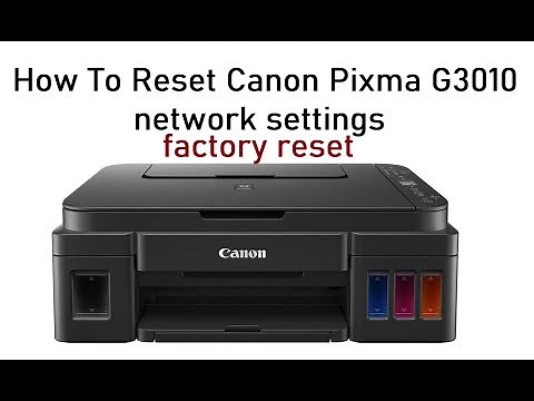 How to reset Canon Pixma G3010 Printer ??