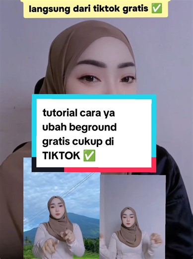 Tutorial cara Ubah beground gratis cukup di tiktok✅ #creatorsearchinsights #tutorial #cara #beground #sunperdana