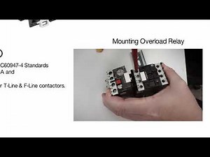 How To Mount Auxiliary Contacts, Overload Relay to a T-Line Contactor