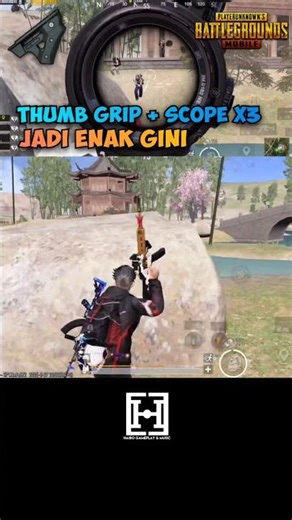 (Clip) Thumb Grip + Scope x3 Jadi Enak Gini - PUBG MOBILE